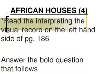 AFRICAN HOUSES (4)