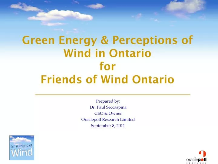 green energy perceptions of wind in ontario for friends of wind ontario