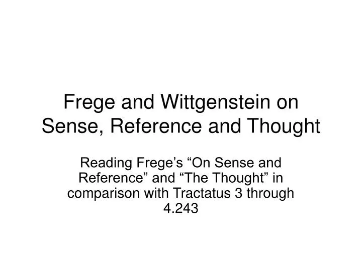 frege and wittgenstein on sense reference and thought
