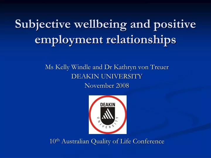 subjective wellbeing and positive employment relationships