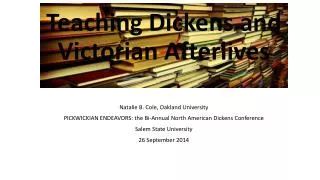 teaching dickens and victorian afterlives
