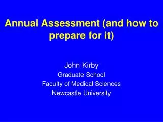 Annual Assessment (and how to prepare for it)