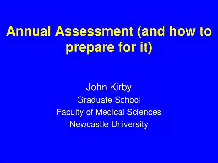 annual assessment and how to prepare for it
