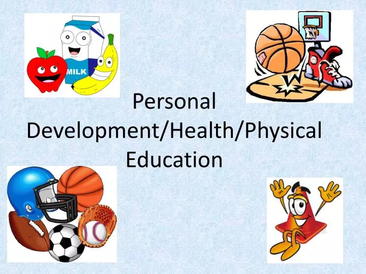 personal development health physical education