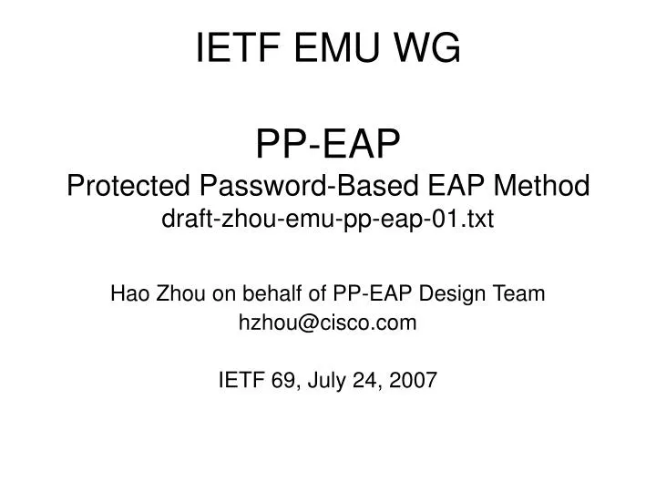 ietf emu wg pp eap protected password based eap method draft zhou emu pp eap 01 txt