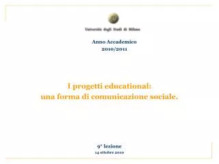 i progetti educational una forma di comunicazione sociale