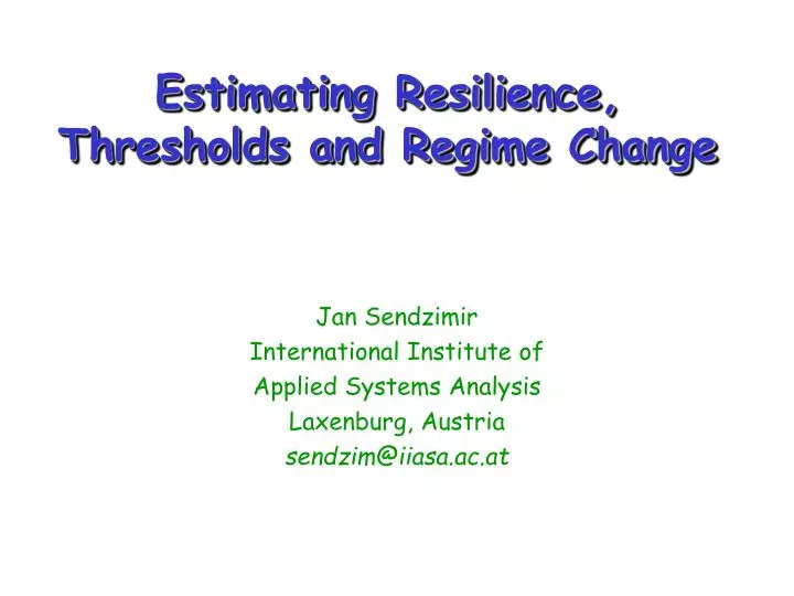 estimating resilience thresholds and regime change