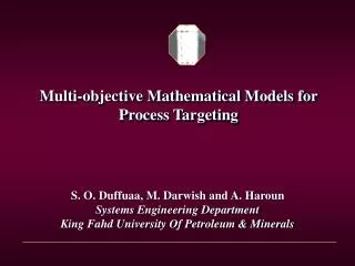 Multi-objective Mathematical Models for Process Targeting