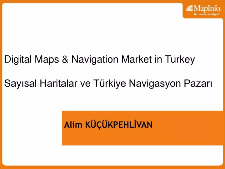 digital maps navigation market in turkey say sal haritalar ve t rkiye navigasyon pazar