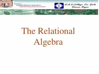 The Relational Algebra