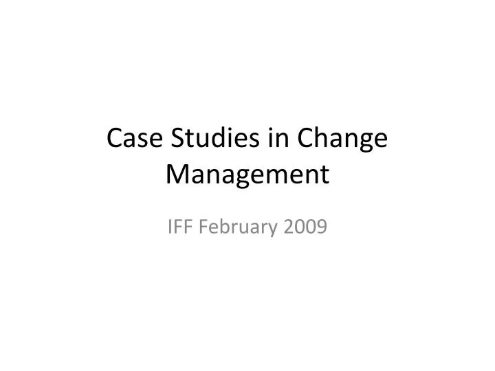 successful change management case study