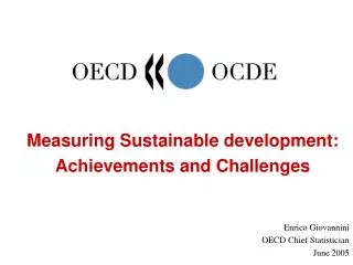 Measuring Sustainable development: Achievements and Challenges