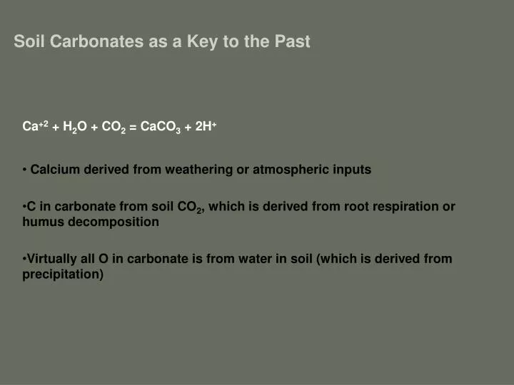 soil carbonates as a key to the past