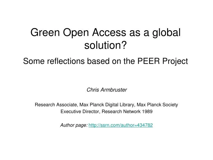 green open access as a global solution some reflections based on the peer project