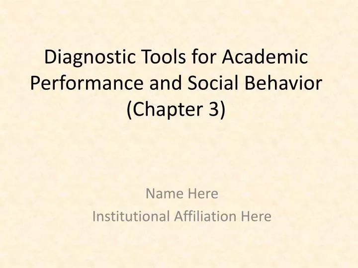 diagnostic tools for academic performance and social behavior chapter 3