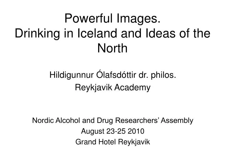 powerful images drinking in iceland and ideas of the north