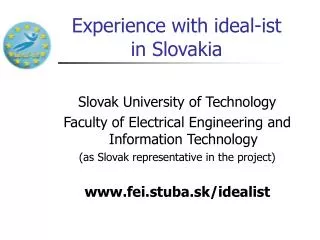 Experience with ideal-ist in Slovakia