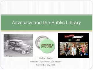 Advocacy and the Public Library