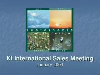 KI International Sales Meeting January 2004