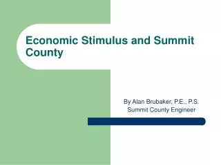 Economic Stimulus and Summit County