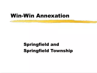 Win-Win Annexation