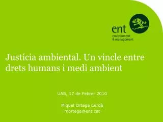 just cia ambiental un vincle entre drets humans i medi ambient