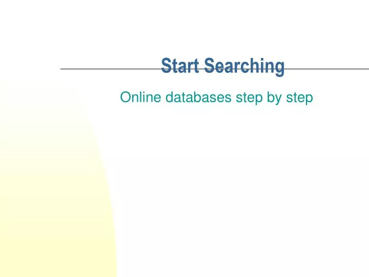 start searching