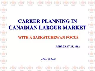 CAREER PLANNING IN CANADIAN LABOUR MARKET