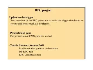 RPC project Update on the trigger