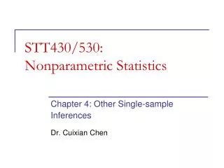 STT430/530: Nonparametric Statistics