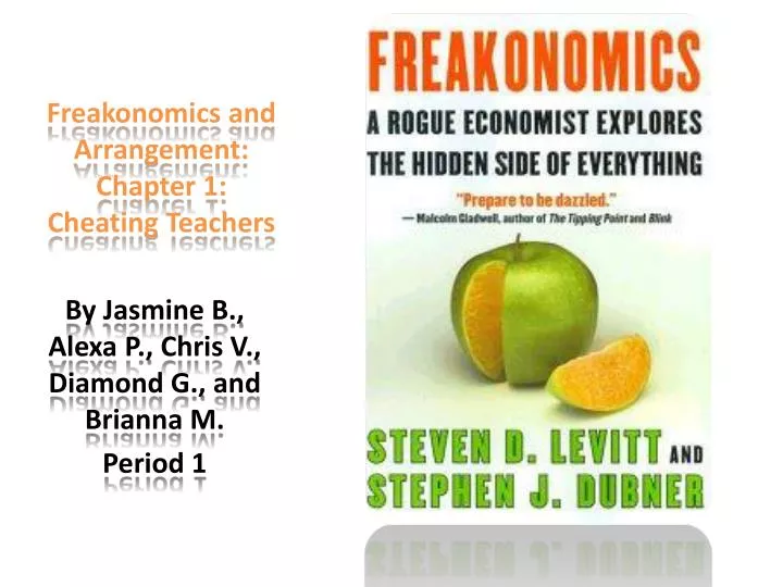 freakonomics and arrangement chapter 1 cheating teachers