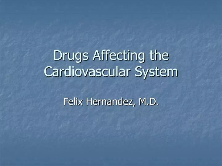 drugs affecting the cardiovascular system
