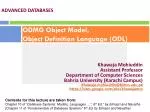 ODMG Object Model, Object Definition Language (ODL) - slide 1