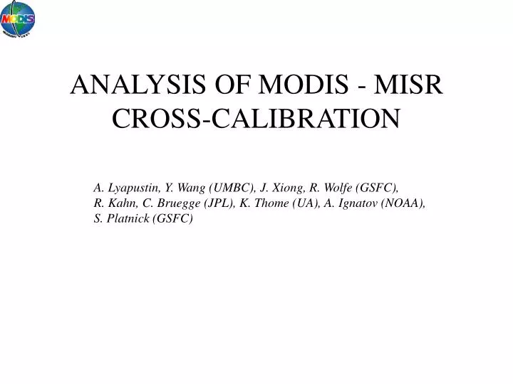 analysis of modis misr cross calibration