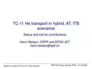 tc 11 he transport in hybrid at itb scenarios