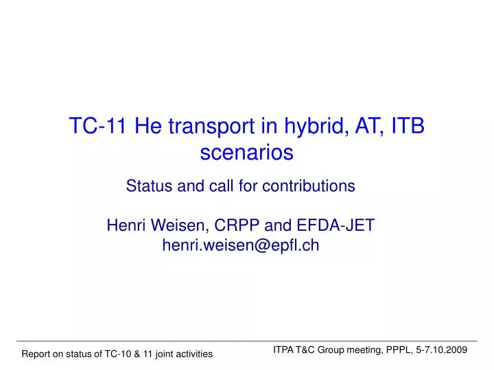tc 11 he transport in hybrid at itb scenarios