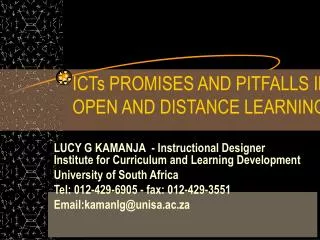 ICTs PROMISES AND PITFALLS IN OPEN AND DISTANCE LEARNING