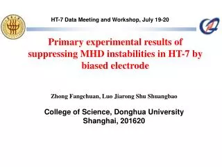Primary experimental results of suppressing MHD instabilities in HT-7 by biased electrode