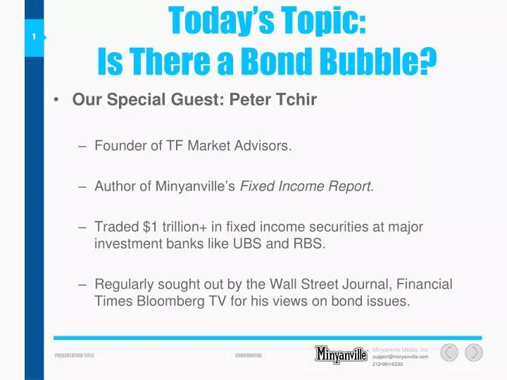 today s topic is there a bond bubble