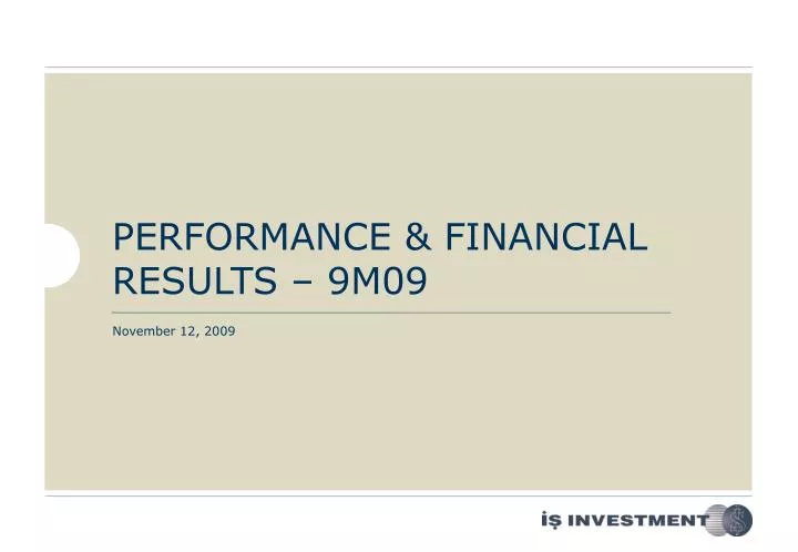 performance financial results 9m 09