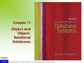 Chapter 11 Object and Object-Relational Databases