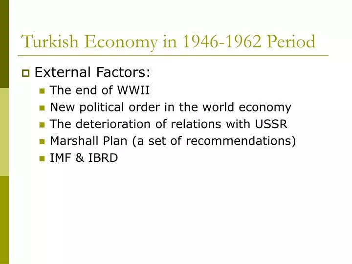 turkish economy in 1946 1962 period