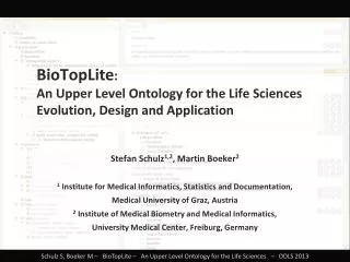 BioTopLite : An Upper Level Ontology for the Life Sciences Evolution, Design and Application
