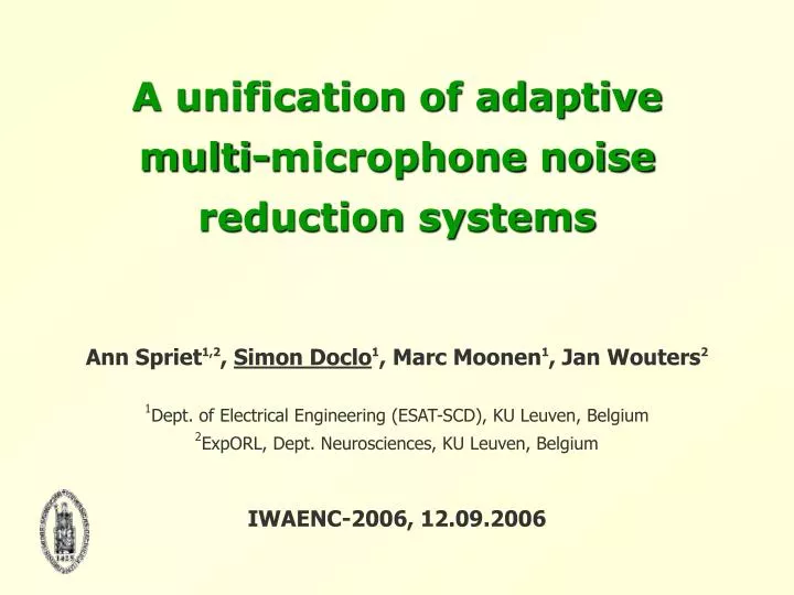 a unification of adaptive multi microphone noise reduction systems