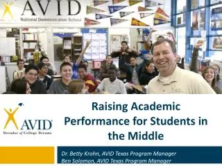 Raising Academic Performance for Students in the Middle