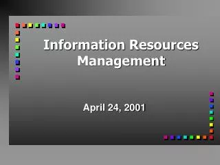 Information Resources Management