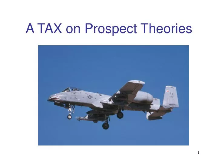 a tax on prospect theories