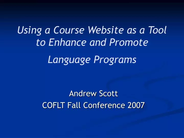using a course website as a tool to enhance and promote language programs