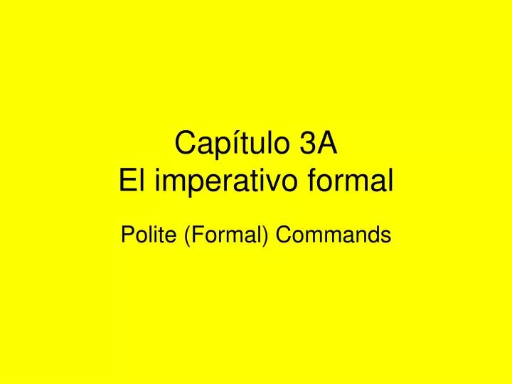 cap tulo 3a el imperativo formal