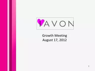 Growth Meeting August 17, 2012
